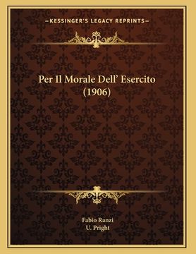 portada Per Il Morale Dell' Esercito (1906) (en Italiano)