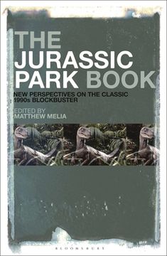 portada The Jurassic Park Book: New Perspectives on the Classic 1990s Blockbuster (en Inglés)