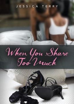 portada When You Share Too Much (in English)
