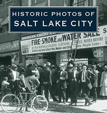 portada Historic Photos of Salt Lake City (en Inglés)