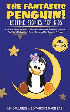 portada The Fantastic Elephant! Bedtime Stories for Kids Fantasy Sleep Stories & Guided Meditation to Help Children & Toddlers Fall Asleep Fast, Develop Mindfulness& Relax (Ages 2-6 3-5) (en Inglés)