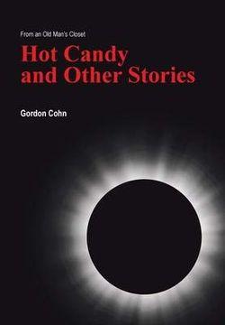 portada Hot Candy and Other Stories: From an old Man'S Closet (in English)
