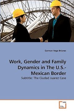 portada work, gender and family dynamics in the u.s.-mexican border
