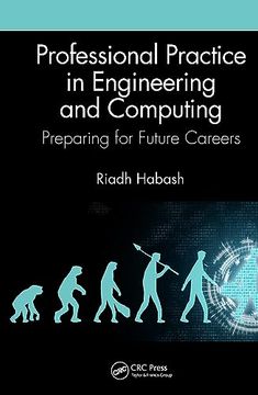 portada Professional Practice in Engineering and Computing: Preparing for Future Careers 