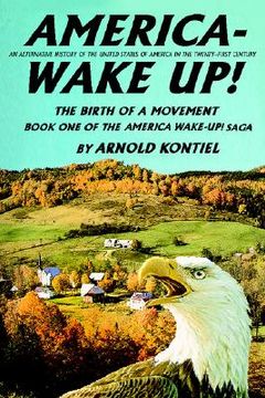 portada america--wake up!: the birth of a movement (en Inglés)