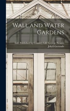portada Wall and Water Gardens