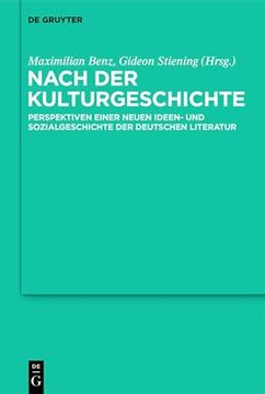 portada Nach der Kulturgeschichte Perspektiven Einer Neuen Ideen- und Sozialgeschichte der Deutschen Literatur (in German)