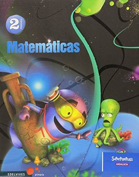 portada Matematicas 2º Primaria - Andalucia (Superpixépolis)