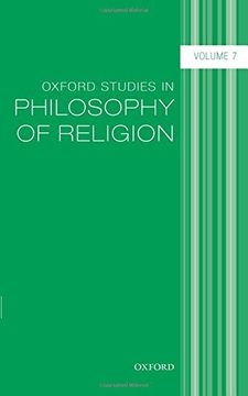 portada Oxford Studies in Philosophy of Religion, Volume 7