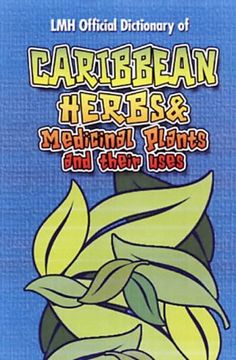 portada Caribbean Herbs and Medicinal Plants and Their Uses