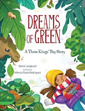 portada Dreams of Green: A Three Kings' day Story (en Inglés)