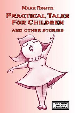portada practical tales for children and other stories (en Inglés)