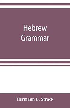 portada Hebrew Grammar: With Reading Book, Exercises, Literature and Vocabularies (en Inglés)