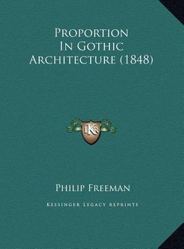 portada proportion in gothic architecture (1848) (in English)