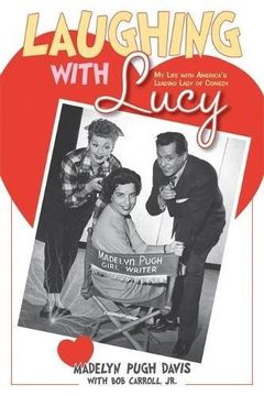 portada Laughing With Lucy: My Life With America's Leading Lady of Comedy (en Inglés)