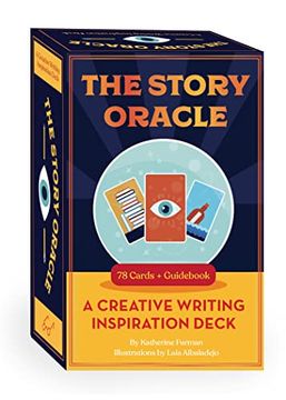 portada The Story Oracle: A Creative Writing Inspiration Deck--78 Cards and Guidebook (en Inglés)