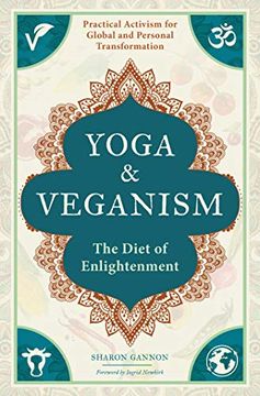 portada Yoga and Veganism: The Diet of Enlightenment (en Inglés)