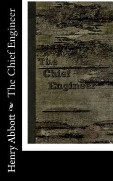 portada The Chief Engineer (en Inglés)