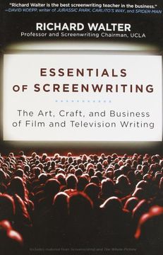 portada Essentials of Screenwriting: The Art, Craft, and Business of Film and Television Writing (in English)