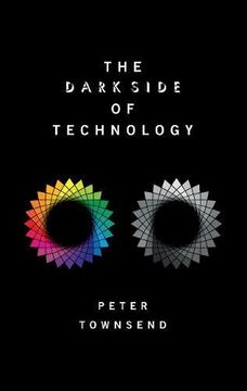 portada The Dark Side of Technology (en Inglés)