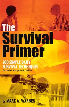 portada The Survival Primer: 200 Simple Daily Survival Techniques (en Inglés)