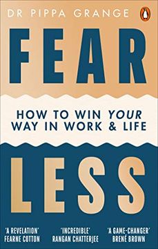 portada Fear Less: How to win Your way in Work and Life 
