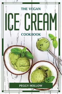 portada The Vegan Ice Cream Cookbook (en Inglés)