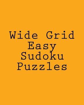 portada Wide Grid Easy Sudoku Puzzles: Challenging, Large Print Puzzles