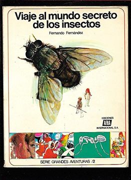 portada Viaje al Mundo Secreto de los Insectos