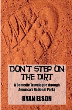 portada don't step on the dirt (en Inglés)