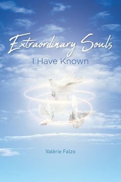 portada Extraordinary Souls I Have Known (in English)