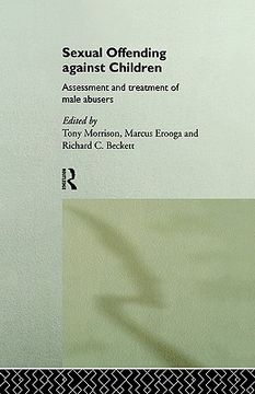 portada sexual offending against children: assessment and treatment of male abusers (en Inglés)