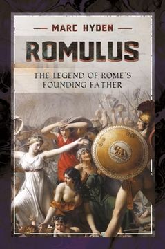 portada Romulus: The Legend of Rome's Founding Father