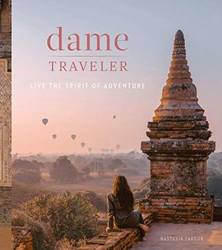 portada Dame Traveler: Live the Spirit of Adventure (in English)