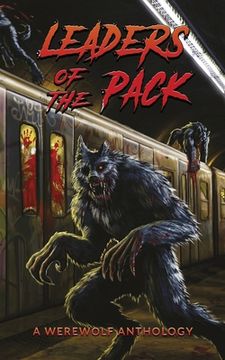 portada Leaders of the Pack: A Werewolf Anthology (in English)