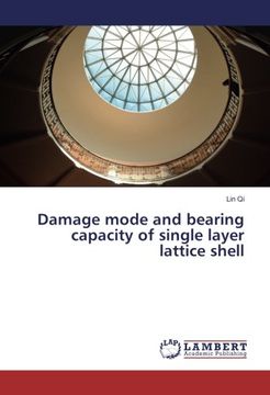 portada Damage mode and bearing capacity of single layer lattice shell