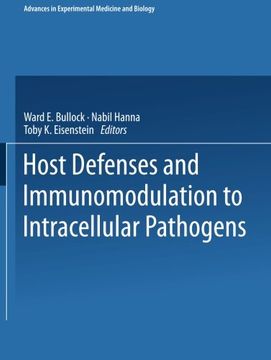 portada Host Defenses and Immunomodulation to Intracellular Pathogens (Advances in Experimental Medicine and Biology)