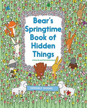 portada Bear's Springtime Book of Hidden Things (a Search and Find Adventure) (en Inglés)