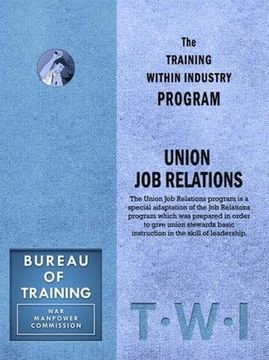 portada Training Within Industry: Union Job Relations: Union Job Relations (en Inglés)