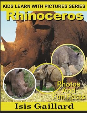 portada Rhinoceros: Photos and Fun Facts for Kids (en Inglés)