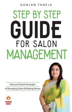 portada Step by Step Guide For Salon Management (en Inglés)