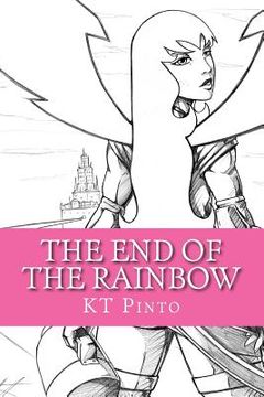 portada The End of the Rainbow (en Inglés)