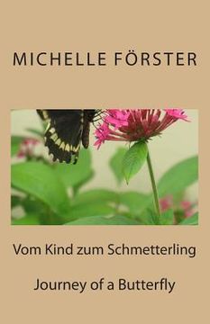 portada Vom Kind zum Schmetterling (en Alemán)