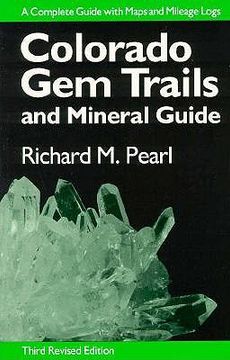portada colorado gem trails: and mineral guide (en Inglés)