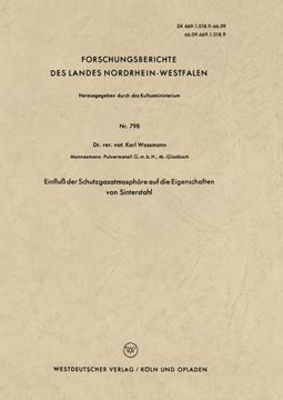 portada Einfluß der Schutzgasatmosphäre auf die Eigenschaften von Sinterstahl (Forschungsberichte des Landes Nordrhein-Westfalen) (German Edition)