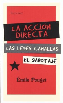 portada La Acción Directa; Las Leyes Canallas; El Sabotaje (in Spanish)