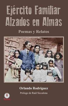 portada Ejercito Familiar Alzados en Almas: Poemas y Relatos