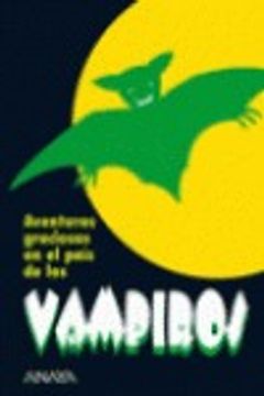 portada aventuras graciosas en el pais de los vampiros/ fun adventures in the vampire´s land