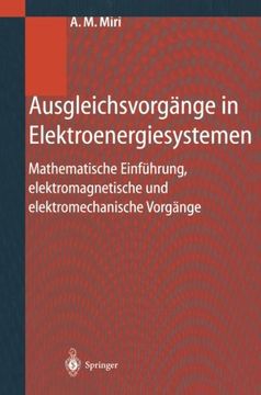 portada Ausgleichsvorgänge in Elektroenergiesystemen: Mathematische Einführung, elektromagnetische und elektromechanische Vorgänge (German Edition)