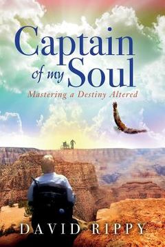 portada Captain of My Soul: Mastering a Destiny Altered